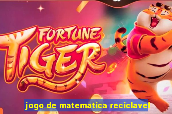 jogo de matematica reciclavel